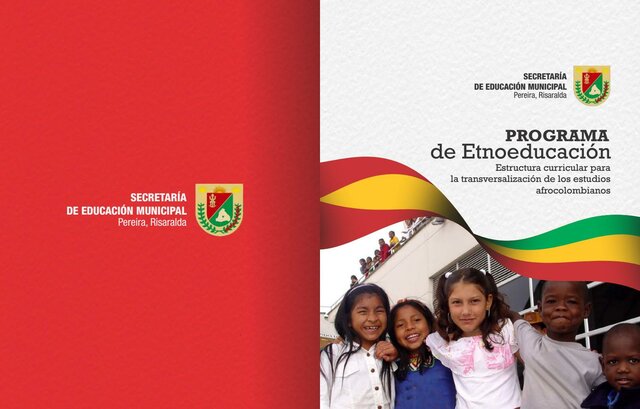 PROGRAMA NACIONAL DE ETNOEDUCACIÓN DEL MINISTERIO DE EDUCACIÓN NACIONAL