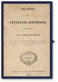 Bases Orgánicas de la República Mexicana de 1843.