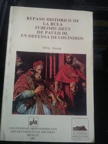 La Bula Sublimis Deus