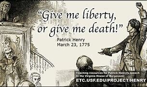 Give me Liberty or Give me Death Speech