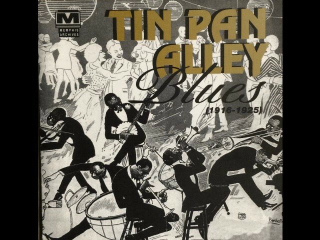 Tin Pan Alley Blues