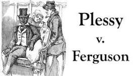 Plessy vs Ferguson
