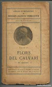 Escriu i publica el llibre “Flors dels Calvari” i “Llibre de Cònsols”