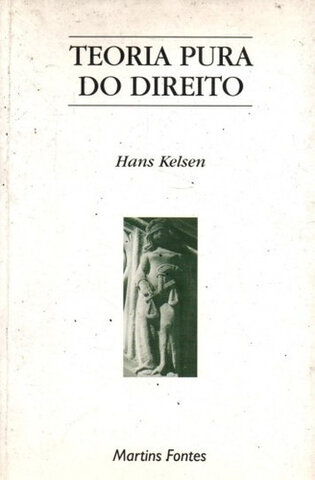 Kelsen: Teoria Pura do Direito