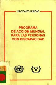 El Programa de Acción Mundial para personas con discapacidad