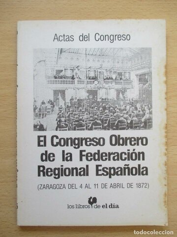 2n Congrés de la FRE celebrat a Saragossa a l’abril del 1872.