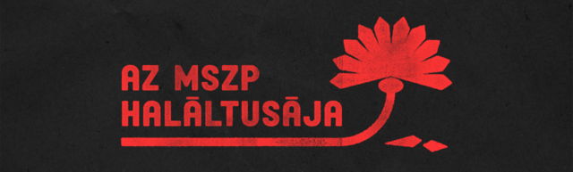 Az MSZP haláltusája - alulnézetből filmbemutató