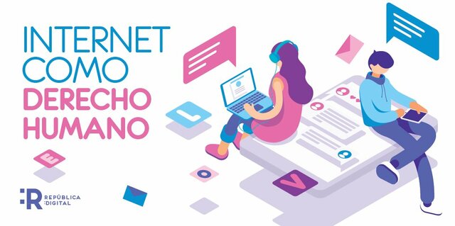 Acceso al Internet como derecho humano.