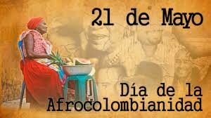 DÍA NACIONAL DE LA AFROCOLOMBIANIDAD