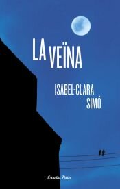 'La Veïna', una vertiginosa novel·la