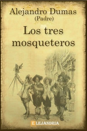 LOS TRES MOSQUETEROS
