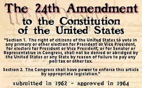 24th Amendment is ratified
