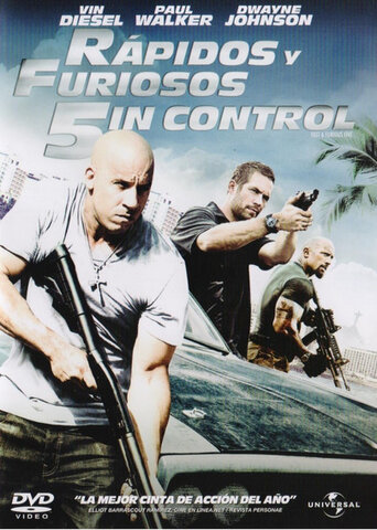 Rapido y Furioso 5 sin control