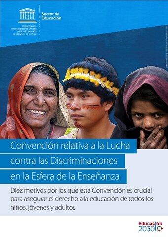 CONVENCIÓN RELATIVA A LA LUCHA CONTRA LA DISCRIMINACIÓN EN LA ESFERA DE LA ENSEÑANZA