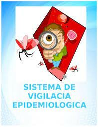 SISTEMA DE VIGILANCIA EPIDEMIOLOGICO
