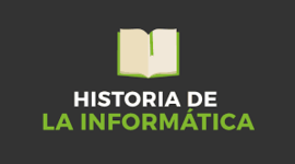 Timeline: HISTORIA DE LA INFORMÁTICA
