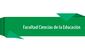 Creación de la Facultad de Educación