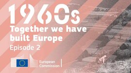 Timeline: Together we have built Europe (1960's)