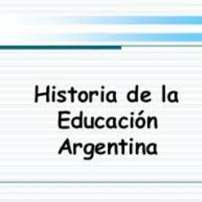 Timeline: Historia de la Educacion Argentina (Garcez Macarena)