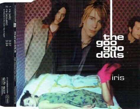 Iris - The Goo Goo Dolls