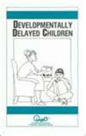 Son diagnosed as developmentally delayed (Psychosocial).