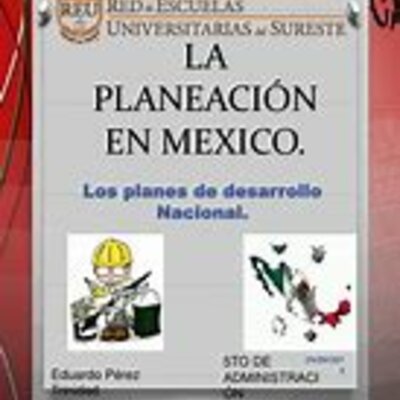 Timeline: ANTECEDENTES DE LA PLANEACIÓN EN MÉXICO ESTUDIANTES