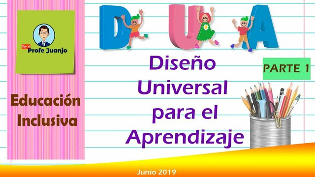 Diseño Universal de los Aprendizajes (DUA)