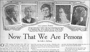 Women & The Persons Case - We are People too!