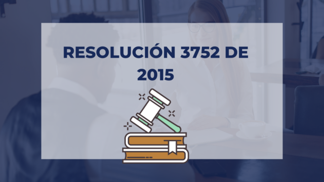 Resolución 3752 de 2015