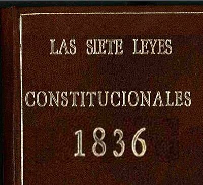 Las Siete Leyes 1836
