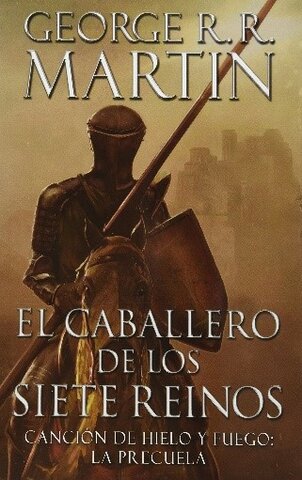 El caballero errante , La espada leal y El caballero misterioso.