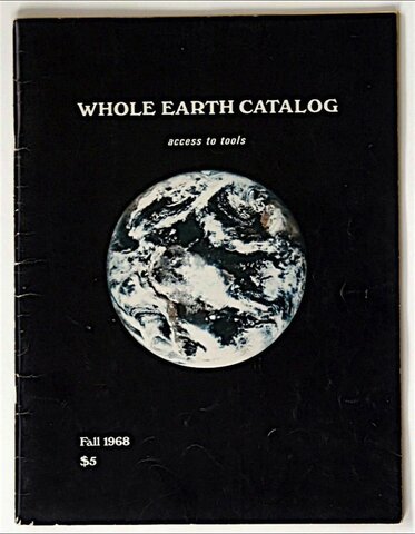 Created the Whole Earth Catalog
