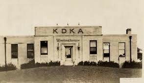 KDKA goes on the air from Pittsburgh