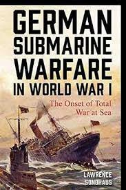 The declaration of Unrestricted Submarine Warfare by Germany