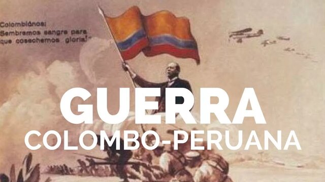 La Guerra Colombo-Peruana