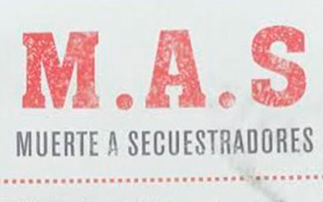 MAS (Muerte A Secuestradores)