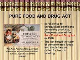 Pure food and Drug Act