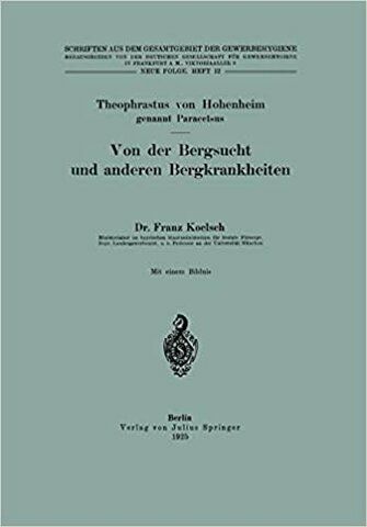 "Von der Bergsucht und anderen bergkrankheiten"