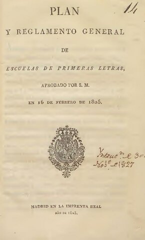 Plan y Reglamento de escuelas de primeras letras del Reino. (Plan de Calomarde)