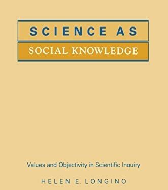 Science as Social Knowledge