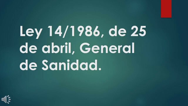 La Ley General de Sanidad