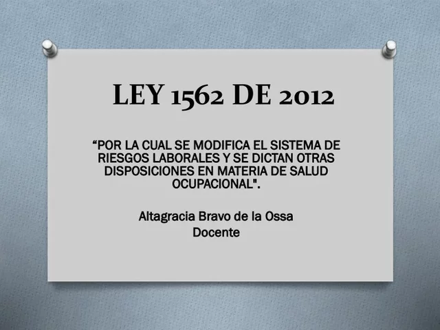LEY 1562 DEL 2011