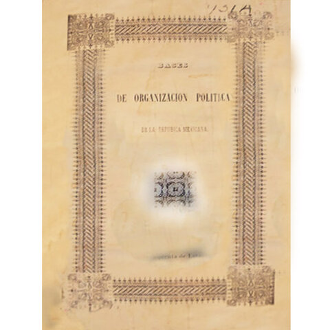 Bases de Organización Política de la República Mexicana del 13 de junio de 1843.