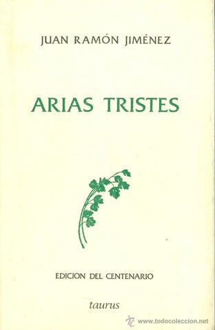 Arias Tristes  ( Juan Ramon Jiménez )