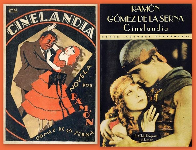 Cinelandia ( Ramón Gómez de la Serna )