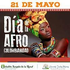 Dia de la afrocolombianidad