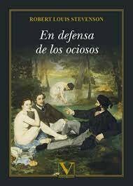 En defensa de los ociosos