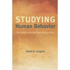 Studying Human Behavior: How Scientists Investigate Aggression and Sexuality