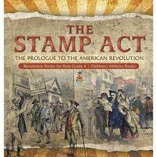 The Stamp Act.
