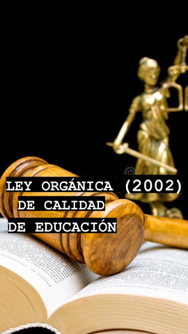 Ley Orgánica de Calidad de la Educación (LOCE)